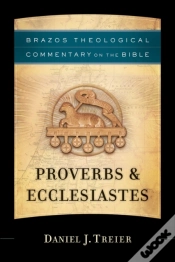 Capa do artigo Proverbs & Ecclesiastes (Brazos Theological Commentary On The Bible)