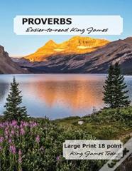 Proverbs Easier-To-Read King James
