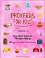 Proverbs For Kids And Those Who Love Them     Volume 1 - Preview