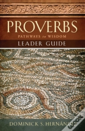 Proverbs Leader Guide