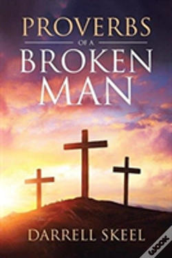 Capa do artigo Proverbs Of A Broken Man
