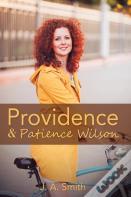Providence & Patience Wilson