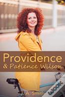 Providence & Patience Wilson