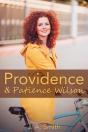 Providence & Patience Wilson - Preview