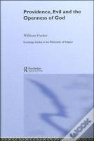 Providence, Evil And The Openness Of God