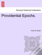Providential Epochs.