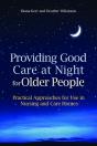 Providing Good Care At Night For Older People - Preview