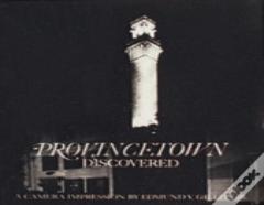 Provincetown Discovered
