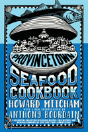 Provincetown Seafood Cookbook - Preview
