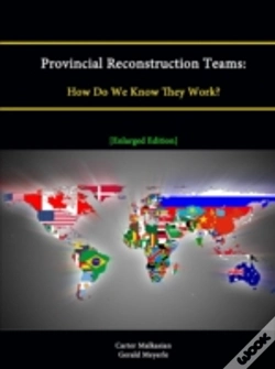 Capa do artigo Provincial Reconstruction Teams: How Do We Know They Work? (Enlarged Edition)
