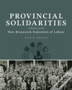 Provincial Solidarities