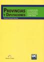 Provincias Y Diputaciones. La Construcción De La Cantabria Contemporánea (1799-1833) - Preview