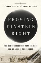 Proving Einstein Right