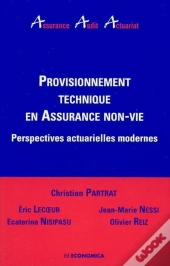 Provisionnement Technique En Assurance Non-Vie