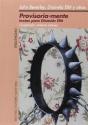 Provisoria-Mente: Textos Para Diamela Eltit - Preview