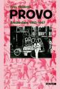 Provo : Amsterdam 1965-1967 - Preview