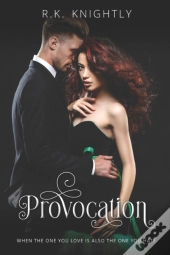 Provocation