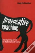 Provocative Coaching