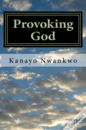 Provoking God