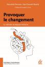 Provoquer Le Changement ; La Méthode Stratégique Résolutive - Preview