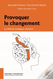 Capa do artigo Provoquer Le Changement ; La Méthode Stratégique Résolutive