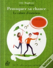 Capa do artigo Provoquer Sa Chance