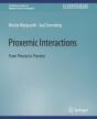 Proxemic Interactions - Preview