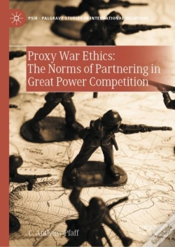Capa do artigo Proxy War Ethics: The Norms Of Partnering In Great Power Competition
