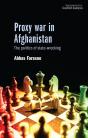 Proxy War In Afghanistan - Preview