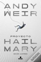 Proyecto Hail Mary Edicion Ilustrada