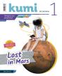 Proyecto Kumi 1 Eso : Lost In Mars - Preview