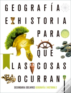 Capa do artigo Proyecto: Para Que Las Cosas Ocurran - Geografía E Historia 2