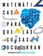 Proyecto: Para Que Las Cosas Ocurran - Matemáticas Orientadas A Las Enseñanzas Aplicadas 3. Ed. Anda - Preview