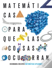 Capa do artigo Proyecto: Para Que Las Cosas Ocurran - Matemáticas Orientadas A Las Enseñanzas Aplicadas 3