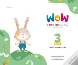 Proyecto Wow 3 Años Carpeta 3 Trimestre