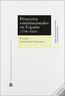 Capa do artigo Proyectos Constitucionales En España (1786-1824)