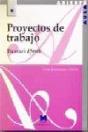 Proyectos De Trabajo: Una Escuela Diferente - Preview