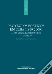 Capa do artigo Proyectos Poéticos En Cuba (1959-2000)