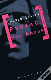 Prozac, Mon Amour