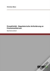 Prozyklizitaã‚Â¤T - Regulatorische Anforderung An Finanzmarktkrisen