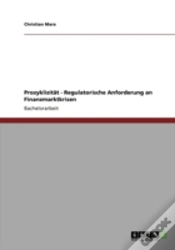 Capa do artigo Prozyklizitaã‚Â¤T - Regulatorische Anforderung An Finanzmarktkrisen