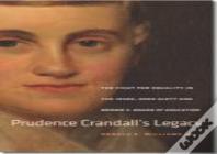 Prudence Crandall'S Legacy