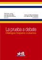 Prueba A Debate. Dialogos Hispano-Cubanos - Preview