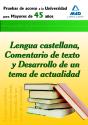 Prueba De Acceso A La Universidad Para Mayores De 45 Años. Lengua Castellana, Comentario De Texto Y - Preview