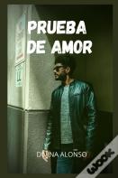 Prueba De Amor
