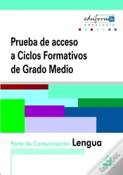 Capa do artigo Pruebas De Acceso A Ciclos Formativos De Grado Medio. Andalucía. Parte De Comunicación. Lengua