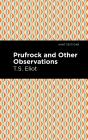 Prufrock And Other Observations - Preview