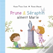 Prune & Séraphin Aiment Marie
