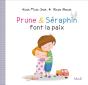 Prune & Séraphin Font La Paix - Preview