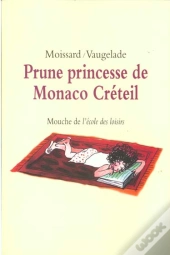 Prune Princesse De Monaco Créteil